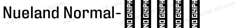Nueland Normal字体转换